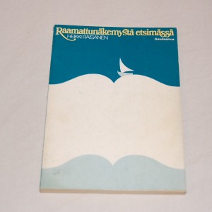 Heikki Räisänen Raamattunäkemystä etsimässä